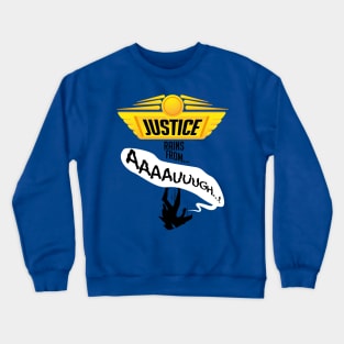 Falling from justice Crewneck Sweatshirt